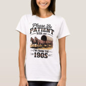 1900年代生まれです - 面白いヴィンテージ 1900年代の誕生日 Tシャツ (正面)