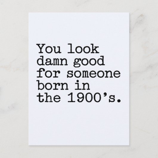 1900年代生まれにしては見た目がいいね 笑 ポストカード (正面)