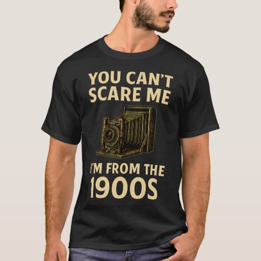 1900年代生まれの私は怖くない レトロなデザインが面白い Tシャツ (正面)