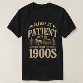 1900年代生まれ - ユーモラスなヴィンテージ 1900年代の誕生日 Tシャツ
