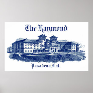 1901年のRaymondのホテルパサデナカリフォルニア ポスター