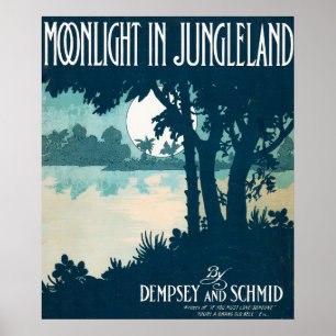 1909 Moonlight in Junglelandの楽譜 ポスター