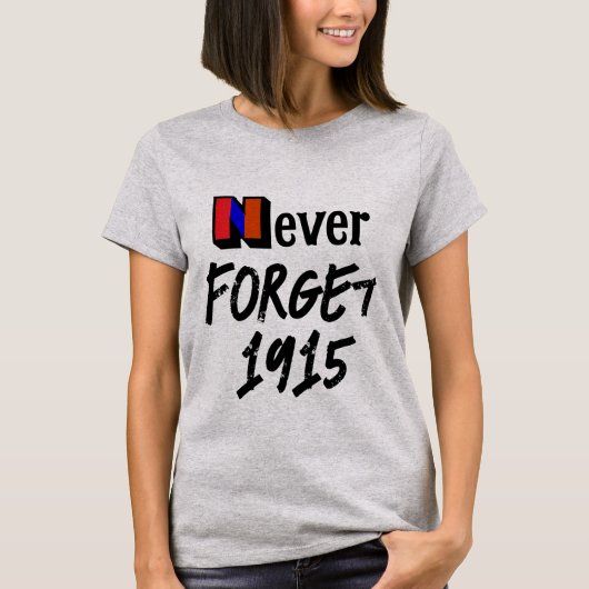 1915を忘れないTシャツ Tシャツ (正面)