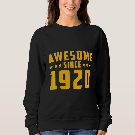 1920年生まれの誕生日おめでとう スウェットシャツ (正面)