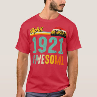 1921年4月誕生日ギフトシャツヴィンテージ1921年4月 Tシャツ