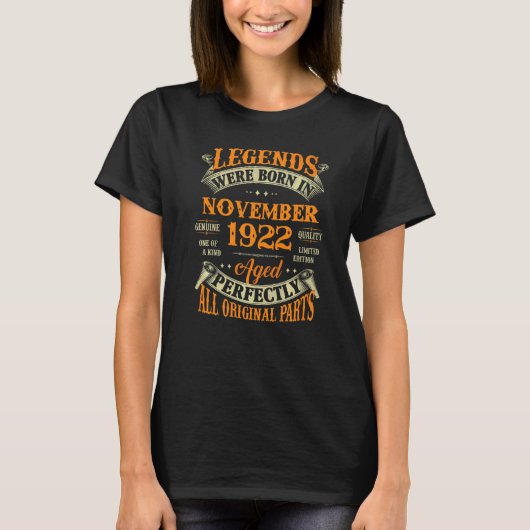 1922年11生まれ月100日誕生日伝説 Tシャツ (正面)