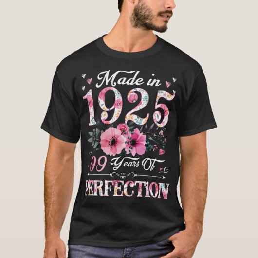 1925年に作られた99歳フローラ99番目の誕生日ギフト Tシャツ (正面)