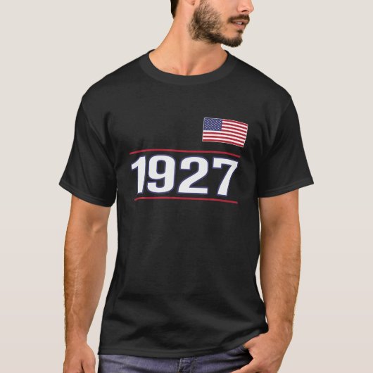 1927年に作られた誕生日アメリカ国旗の男性へ贈り物 Tシャツ (正面)