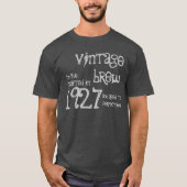 1927年または年の誕生日プレゼントのヴィンテージの醸造物の灰色 Tシャツ (正面)