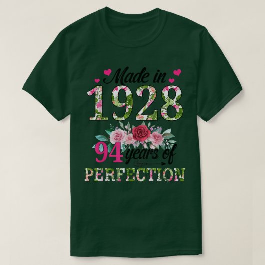 1928年に作られたフローラ94歳94歳の誕生日ギフト Tシャツ (デザイン正面)