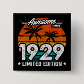 1929年生まれ1929年からの限定版レトロ素晴らし。 缶バッジ (正面)