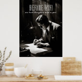 1930年代フィルムノワール – WiFiの前 – 考えとペン ポスター (キッチン)