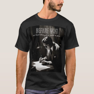 1930年代フィルムノワール – WiFiの前 – 考えとペン Tシャツ