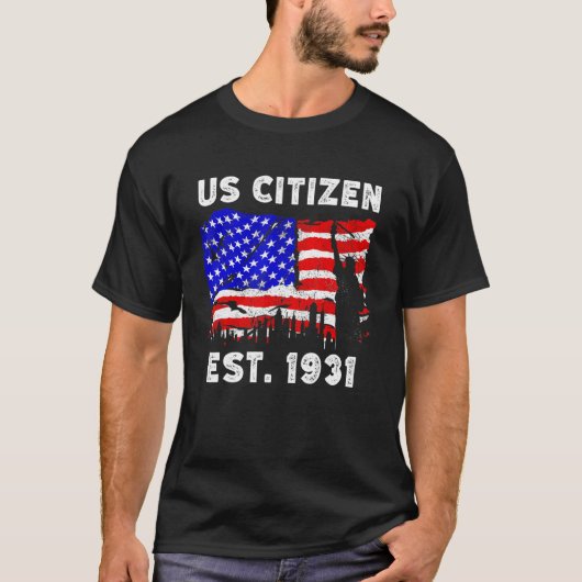 1931年誇りを持った以来の米国市民Est新米のために Tシャツ (正面)