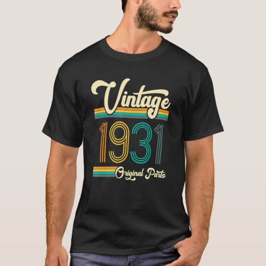 1931生まれ年の誕生日オリジナル部品ヴィンテージ Tシャツ (正面)