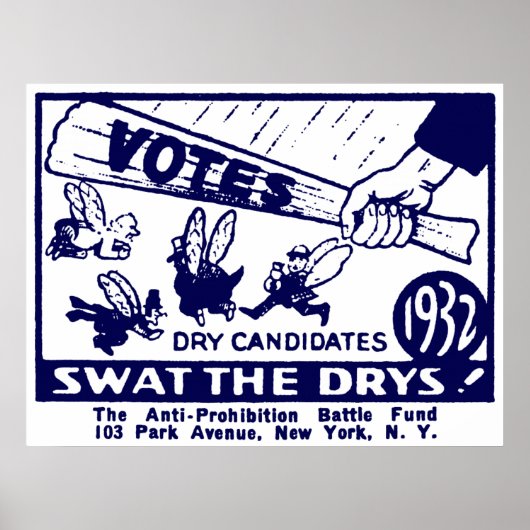 1932年のアンチ禁止運動 ポスター (正面)