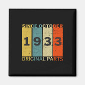 1933生まれ年10月誕生日おもしろいレトロ引用文 マグネット (正面)