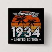 1934年生まれ1934年以来の1934年限定レトロ素晴らし。 缶バッジ (正面)