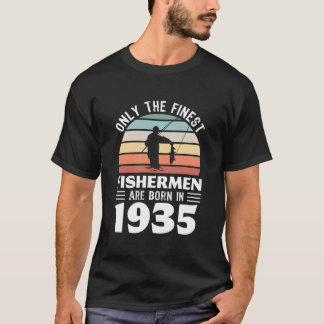 1935年生まれの最高の釣り人だけ Tシャツ
