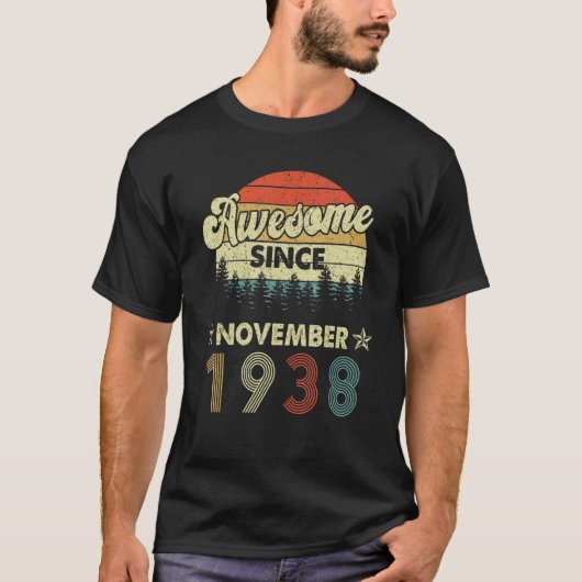 1938年11素晴らし月以来84番目の誕生日 Tシャツ (正面)