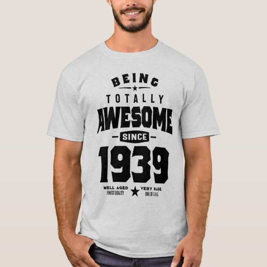 1939年から素晴らし完全に誕生日 Tシャツ (正面)