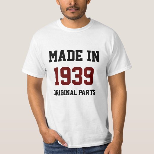 「1939年製、オリジナル部品」 Tシャツ (正面)