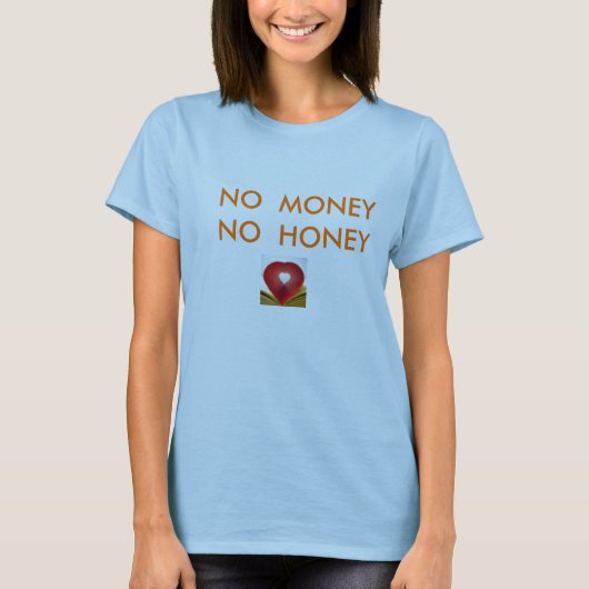 193963107のお金無しHONEYbigjokeのTシャツ無し Tシャツ (正面)