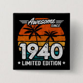 1940年生まれ1940年以来1940年限定レトロ素晴らし 缶バッジ (正面)