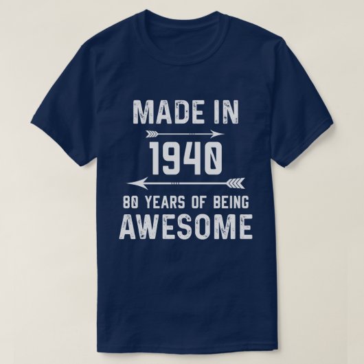 1940年80年のギフト素晴らし男性女性で作られる Tシャツ (デザイン正面)