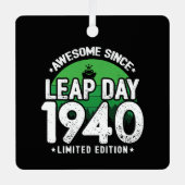 1940素晴らし年閏年日以後2月29誕生日 メタルオーナメント (正面)