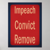 1940's Style Impeach Convict Remove ポスター (正面)