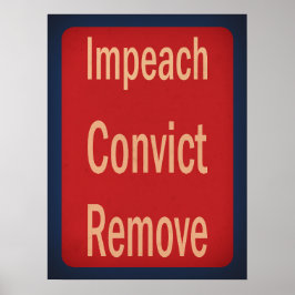 1940's Style Impeach Convict Remove ポスター
