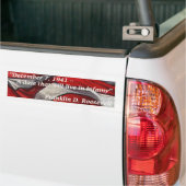 1941年12月7日-不名誉に住んでいる日付 バンパーステッカー (トラック上)