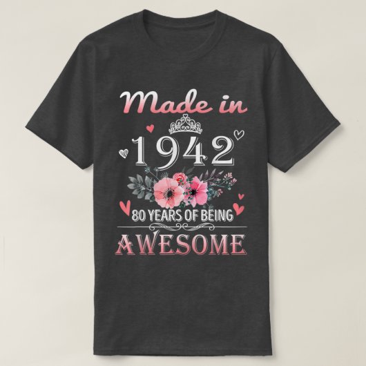 1942年に作られたフローラ80歳80誕生日ギフト Tシャツ (デザイン正面)