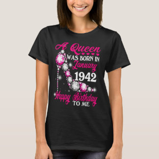 1942年1月に生まれ女王が誕生して幸せ81歳 Tシャツ