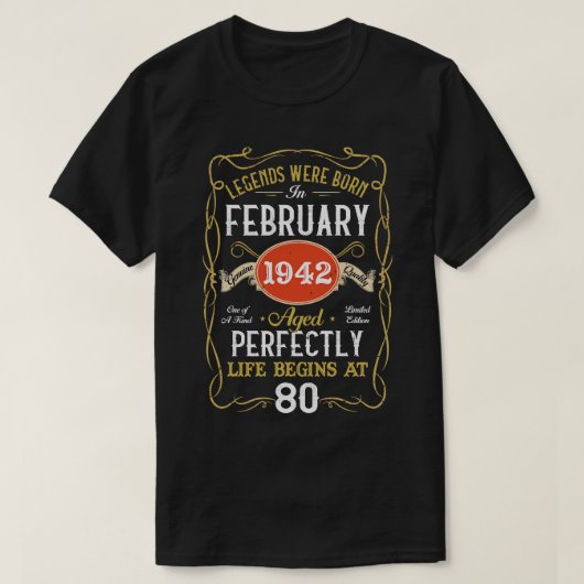1942生まれ年2月のレジェンド80誕生日80年 Tシャツ (デザイン正面)