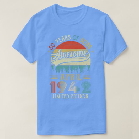 1942生まれ年4月80日誕生日1942年80年製 Tシャツ (デザイン正面)