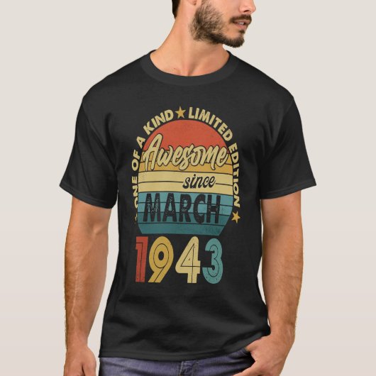 1943年3素晴らし月80日生以来80歳 Tシャツ (正面)