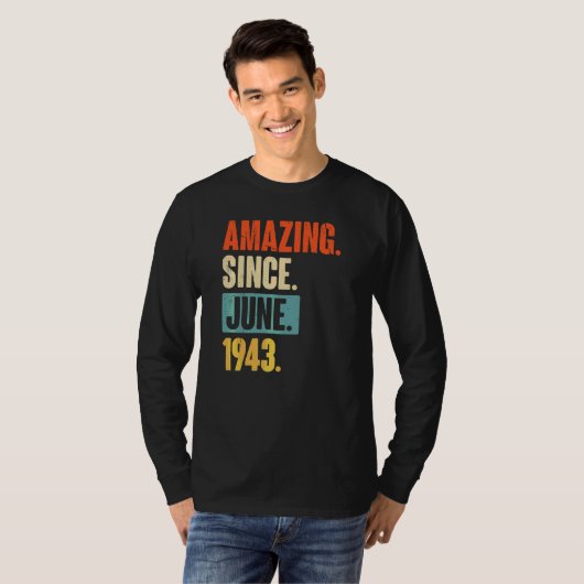1943年6月以来79歳79誕生日 Tシャツ (正面フル)