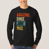 1943年6月以来79歳79誕生日 Tシャツ (正面)