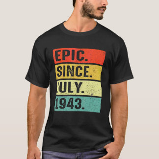 1943年7月79誕生日以来79歳の叙事詩 Tシャツ