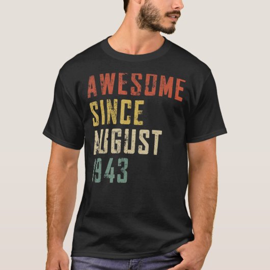 1943年79日B素晴らし以威厳がある来79歳 Tシャツ (正面)