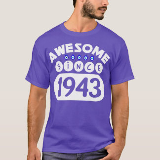 1943素晴らし年以来 Tシャツ