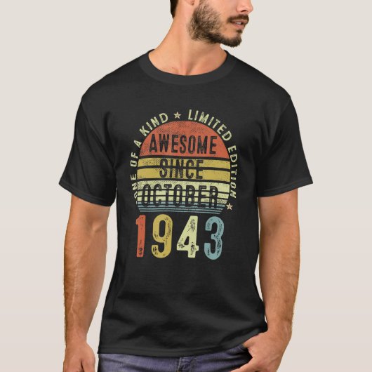 1943素晴らし年10月79日誕生以来 Tシャツ (正面)