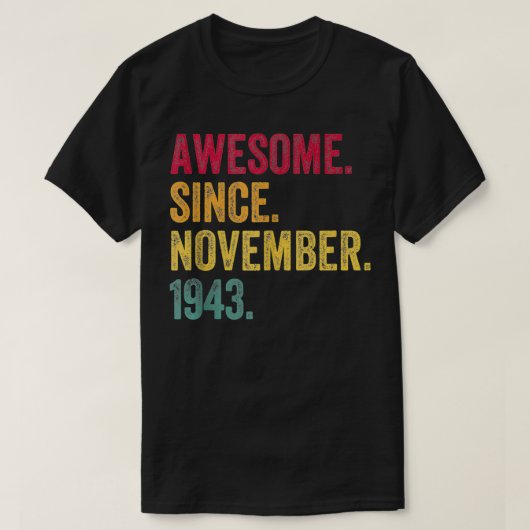 1943 1素晴らし月から79番目の誕生日ギフト79 Tシャツ (デザイン正面)