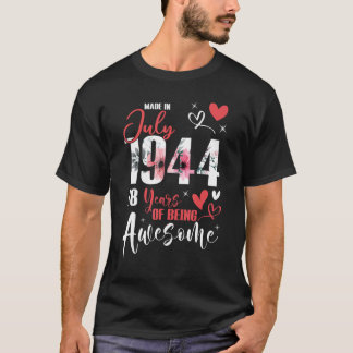1944年7月に作られた78歳素晴らしの出産 Tシャツ