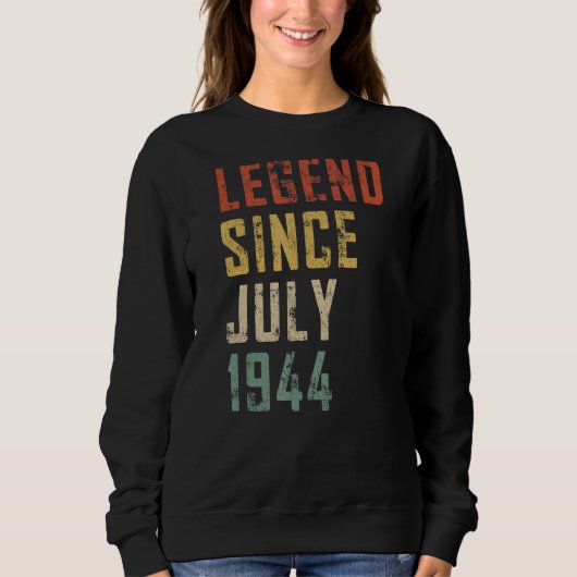1944年7月78日バレ以来78歳の伝説 スウェットシャツ (正面)