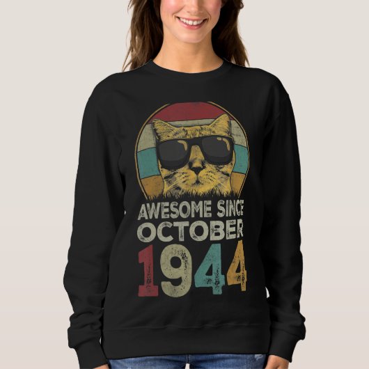 1944素晴らし年10月78誕生日猫 スウェットシャツ (正面)