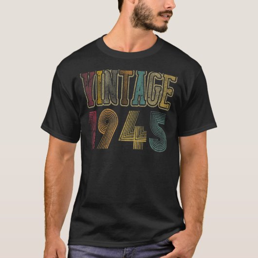 1945年77歳77誕生日レトロヴィンテージ Tシャツ (正面)
