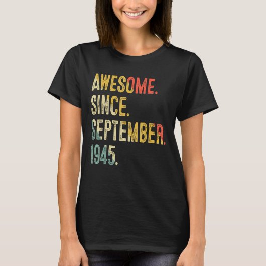 1945年9素晴らし月77日Birから77歳 Tシャツ (正面)